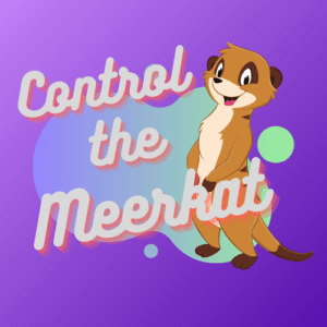 Control The Meerkat logo. It has a purple background, with a blended blue and green bubble. With the words Control The Meerkat in the foreground an and animated smiling meerkat