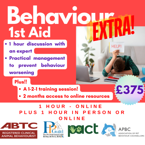 A promotional image for a "Behaviour 1st Aid" service, featuring a 1-hour expert discussion, practical behaviour management, a 1-2-1 training session, and 2 months access to online resources for £375. Hosted online by Control The Meerkat and Danielle Beck a Clinical Animal Behaviourist based in Leigh Greater Manchester .