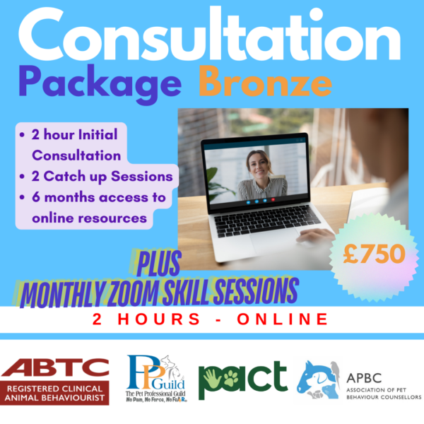 Flyer for a "Consultation Package Bronze" offering a 2-hour initial consultation, follow-up sessions, 6 months access to online resources, and monthly 2-hour Zoom skill sessions, priced at £750. Hosted online by Control The Meerkat and Danielle Beck a Clinical Animal Behaviourist based in Leigh Greater Manchester .