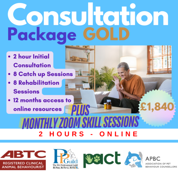 Promotional image for a "Consultation Package Gold" including 2-hour initial consultation, 8 catch-up sessions, 8 rehabilitation sessions, online resources, and monthly Zoom skill sessions. Cost: £1,840. Hosted online by Control The Meerkat and Danielle Beck a Clinical Animal Behaviourist based in Leigh Greater Manchester .