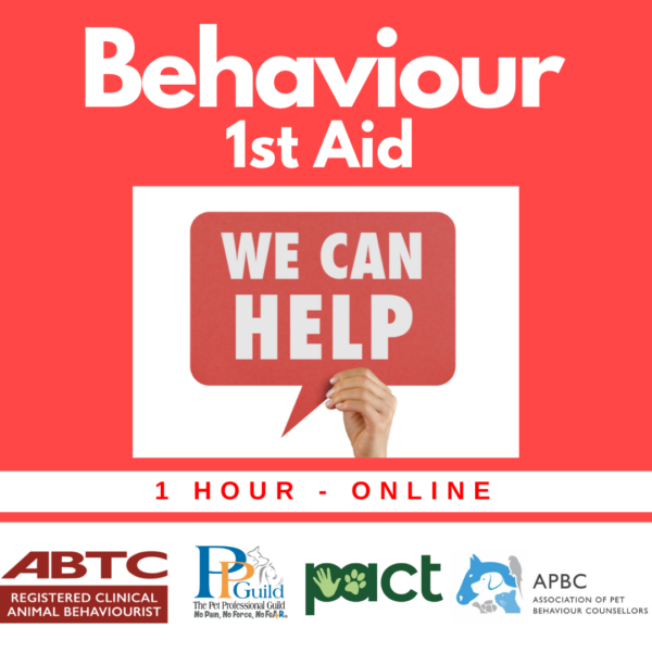 Promotional image for "Behaviour 1st Aid," a 1-hour online session. Features logos of ABTC, PPG, PACT, and APBC. Central image includes a hand holding a speech bubble stating "We Can Help.