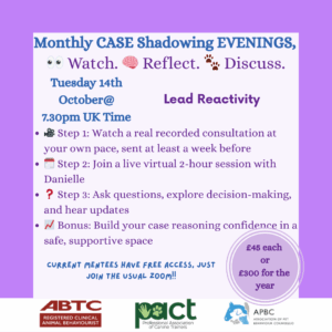 Event flyer for Monthly CASE Shadowing Evenings on October 14 at 7:30pm UK time, focusing on lead reactivity, featuring recorded and live sessions. Pricing and free access for current mentees noted.